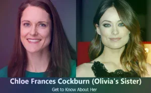 Chloe Frances Cockburn - Olivia Wilde's Sister