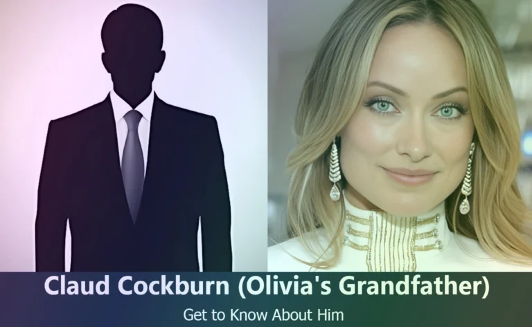 Discover Claud Cockburn : Olivia Wilde’s Influential Grandfather and Journalist