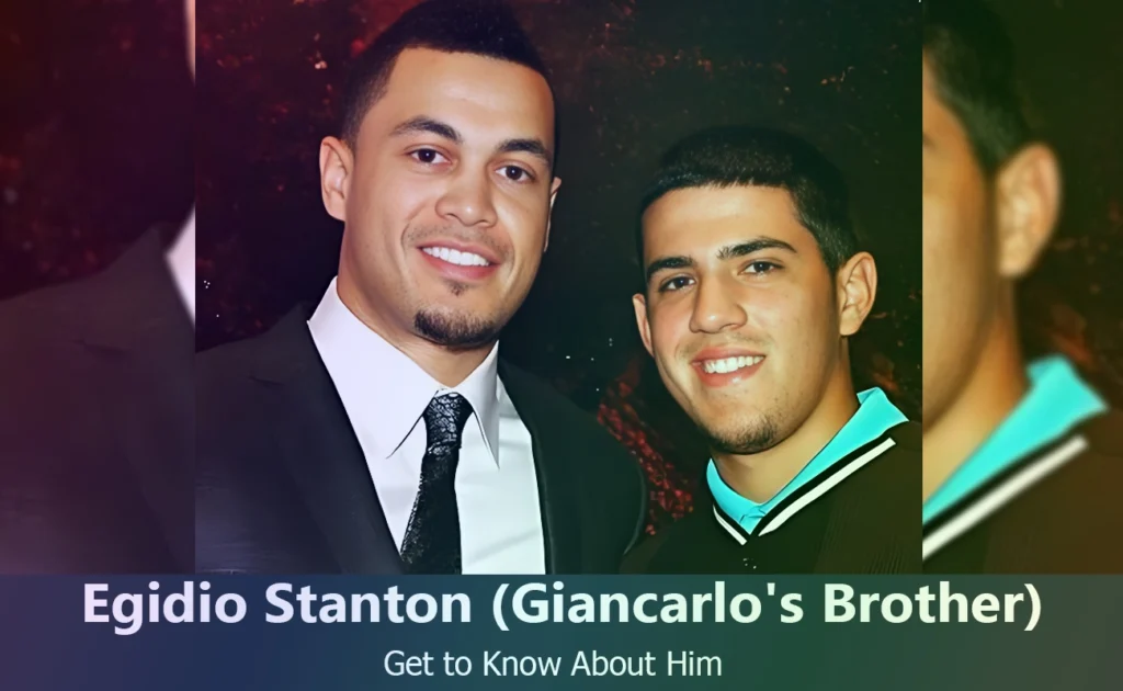 Egidio Stanton - Giancarlo Stanton's Brother