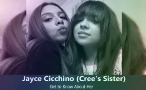 Jayce Cicchino - Cree Cicchino's Sister