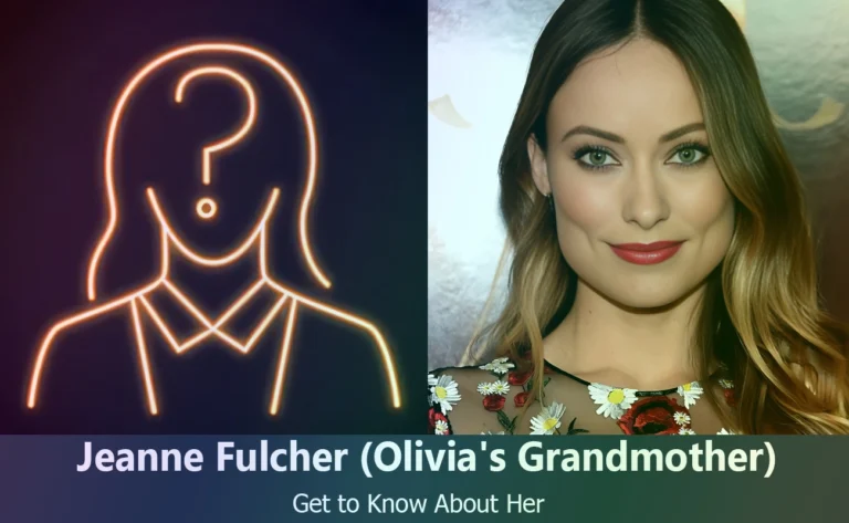 Discover Jeanne Louise Fulcher : The Inspiring Grandmother of Olivia Wilde