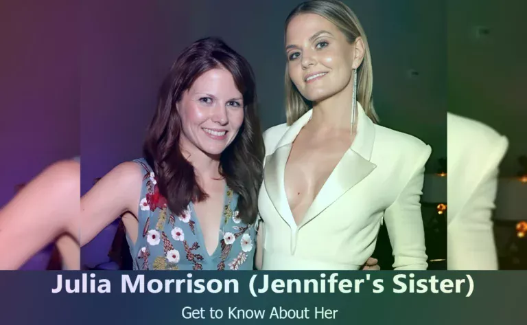 Meet Julia Morrison : The Talented Sister of Jennifer Morrison