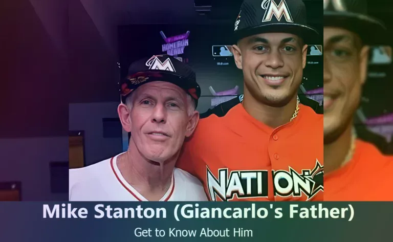 Discover Mike Stanton : Father of MLB Star Giancarlo Stanton