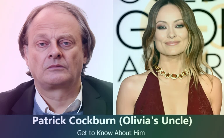 Discover Patrick Cockburn : Olivia Wilde’s Journalist Uncle