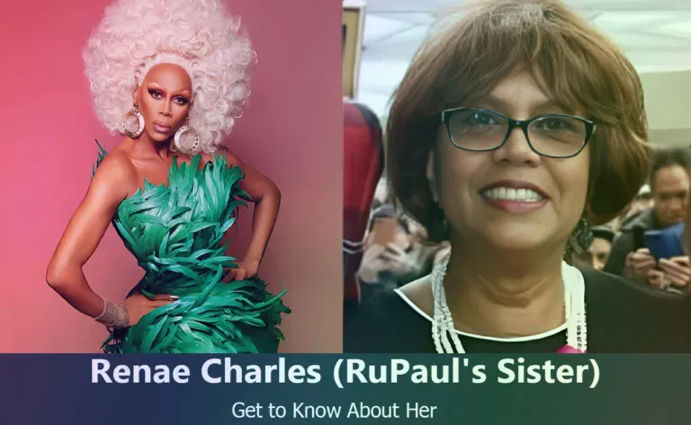 Discover Renae Charles : RuPaul’s Sister and Her Hidden Life