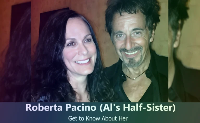 Who is Roberta Pacino? Meet Al Pacino’s Private Half-Sister