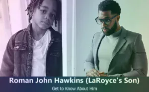 Roman John Hawkins - LaRoyce Hawkins's Son