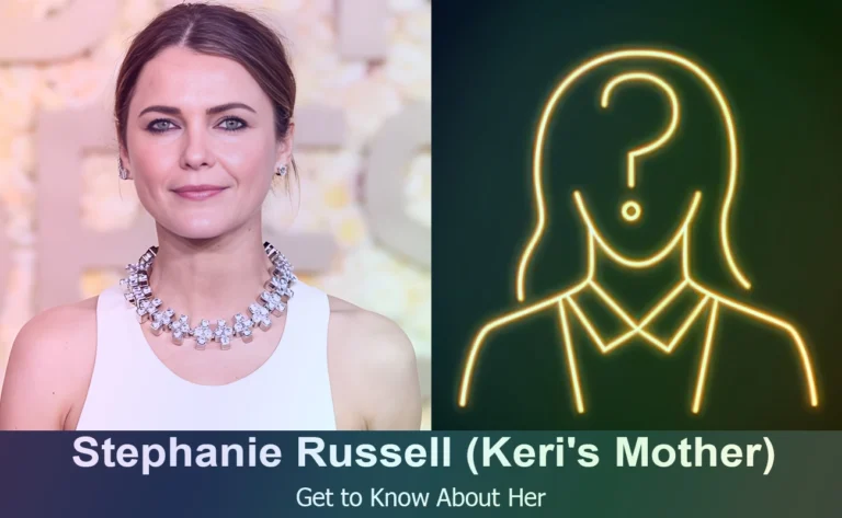 Discover Stephanie Russell : Keri Russell’s Supportive Mother and Her Story