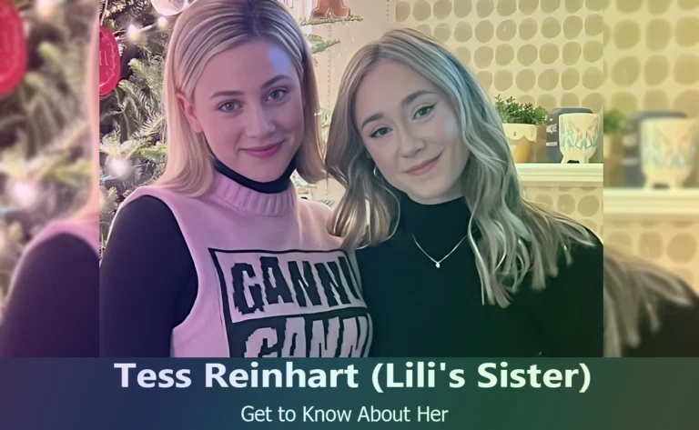 Meet Tess Reinhart : The Talented Sister of Lili Reinhart