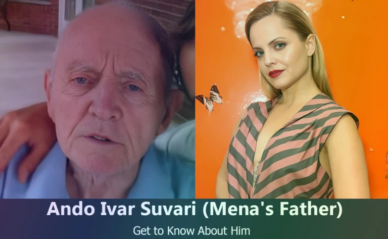 Who Was Ando Ivar Suvari? | Discover Mena Suvari’s Father and His Legacy