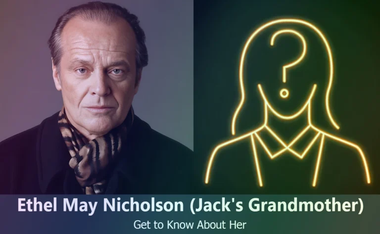 Ethel May Nicholson : The Untold Story of Jack Nicholson’s Grandmother