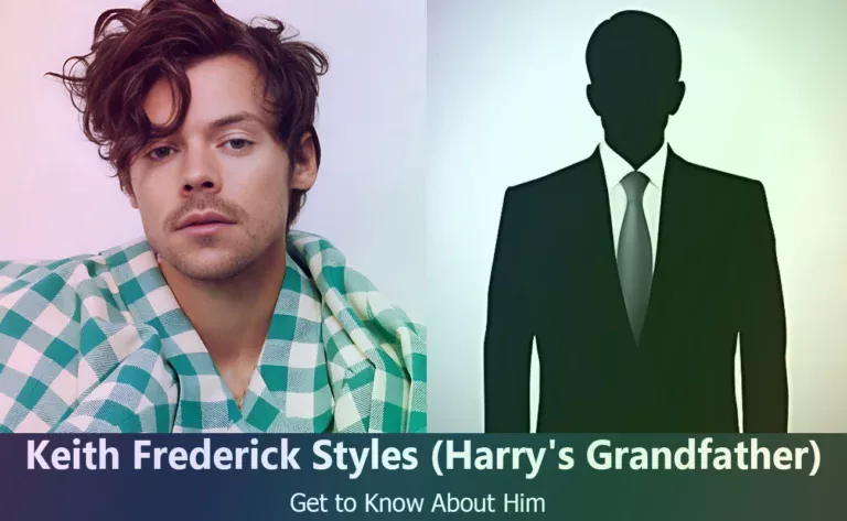 Learn About Keith Frederick Styles : Harry Styles’s Beloved Grandfather