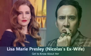 Lisa Marie Presley - Nicolas Cage's Ex-Wife