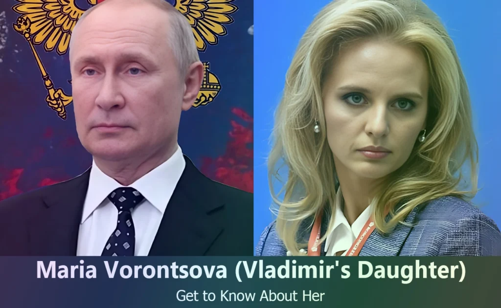 Maria Vorontsova - Vladimir Putin's Daughter