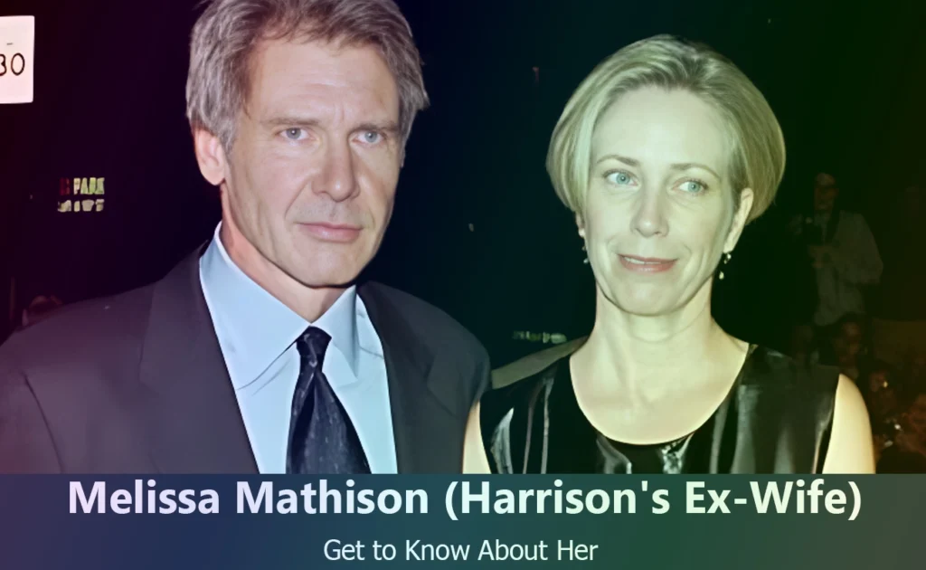 Melissa Mathison - Harrison Ford's Ex-Wife