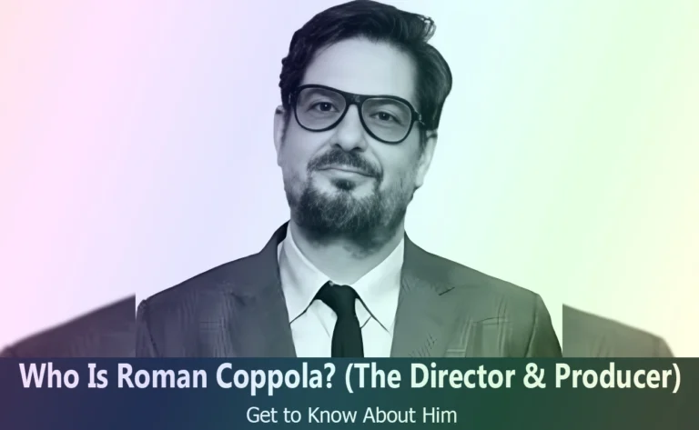 Who Is Roman Coppola? Explore the Life of the Director & Producer