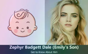 Zephyr Badgett Dale - Emily Wickersham's Son