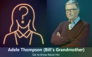 Adele Thompson - Bill Gates's Grandmother