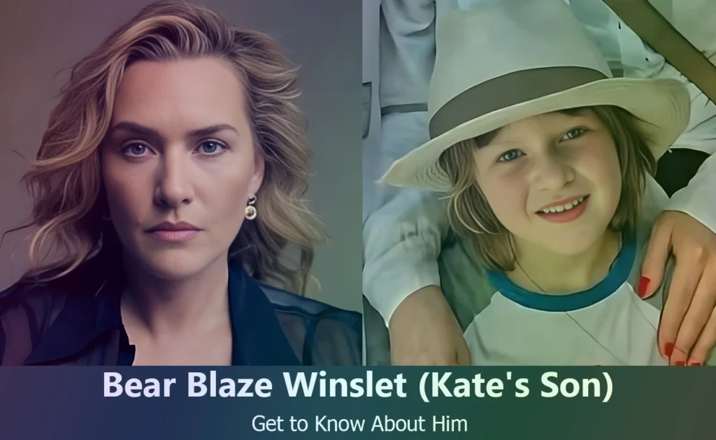 Bear Blaze Winslet - Kate Winslet's Son