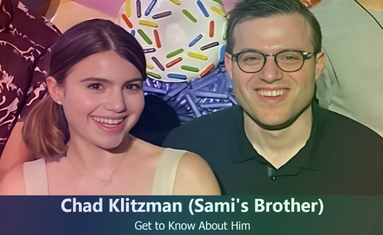 Who Is Chad Klitzman? Meet Sami Gayle’s Talented Brother