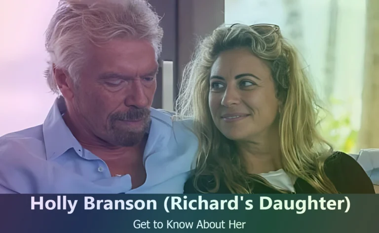 Discover Holly Branson : Richard Branson’s Daughter and Her Inspiring Life