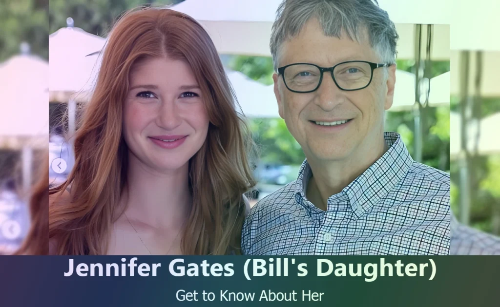 Jennifer Gates Everything You Need To Know About Bill Gates s Jennifer Gates Everything You Need To Know About Bill Gates s
