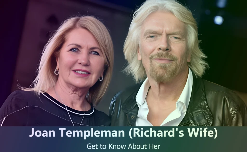 Joan Templeman - Richard Branson's Wife