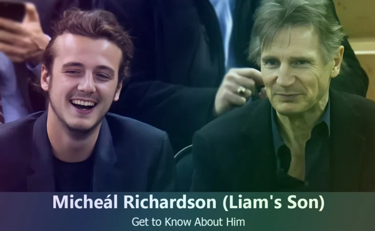 Discover Micheál Richardson : Liam Neeson’s Son and His Journey in Hollywood