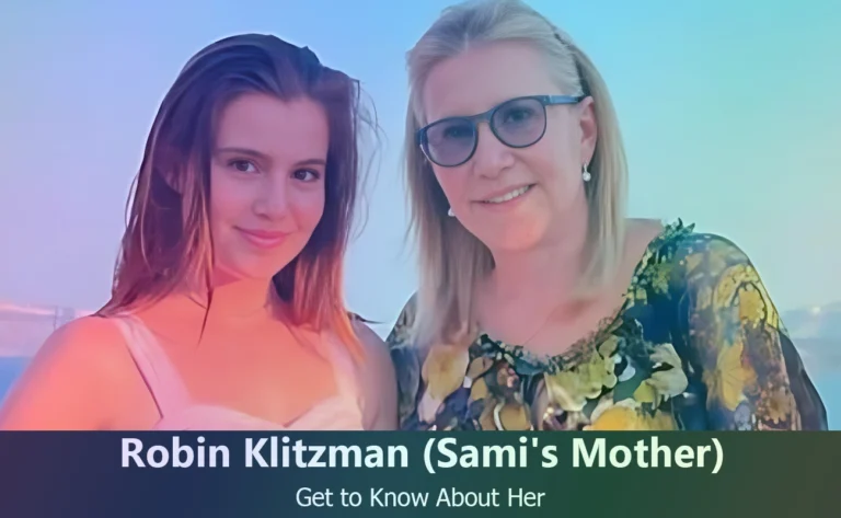 Robin Klitzman : Discover Sami Gayle’s Mother and Her Life