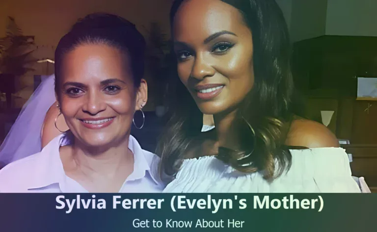 Discover Sylvia Ferrer : Evelyn Lozada’s Supportive Mother and Family Matriarch