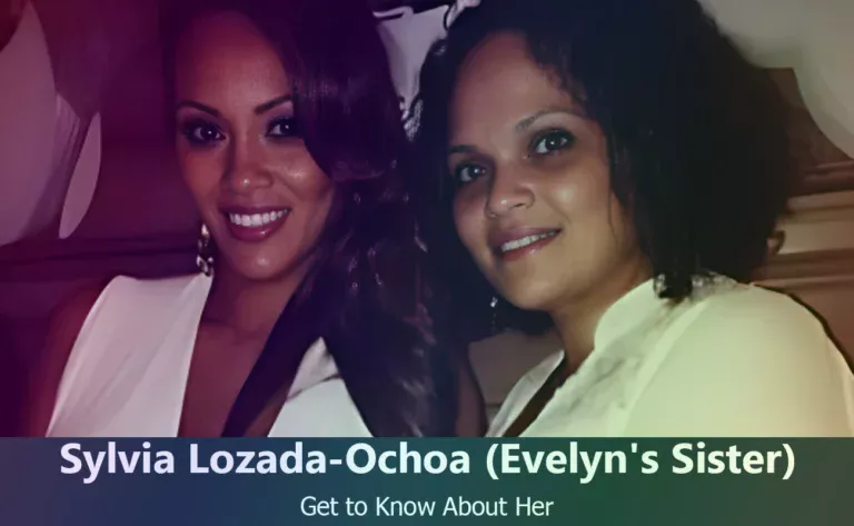 Who Is Sylvia Lozada-Ochoa? All About Evelyn Lozada’s Sister