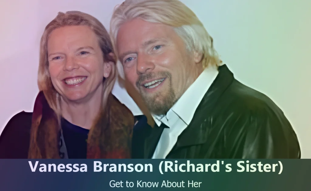 Vanessa Branson - Richard Branson's Sister