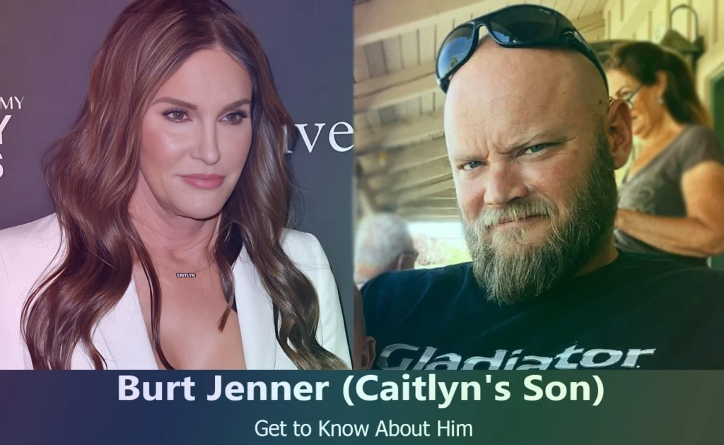 Burt Jenner - Caitlyn Jenner's Son