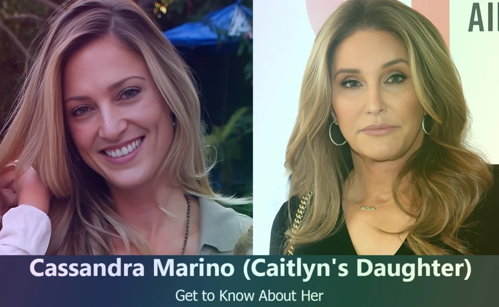 Cassandra Marino - Caitlyn Jenner's Daughter