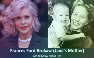 Frances Ford Brokaw - Jane Fonda's Mother