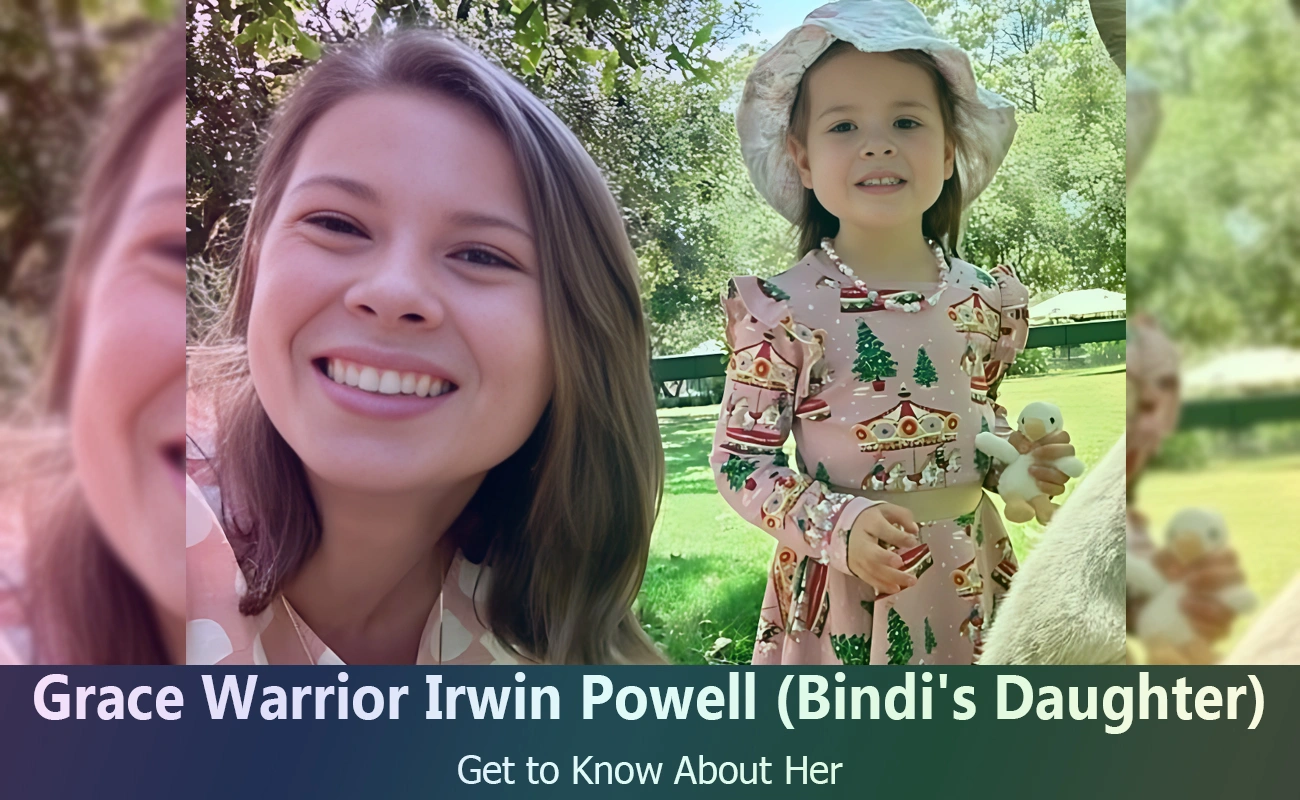 Who Is Grace Warrior Irwin Powell? All About Bindi Irwin's Daughter ...