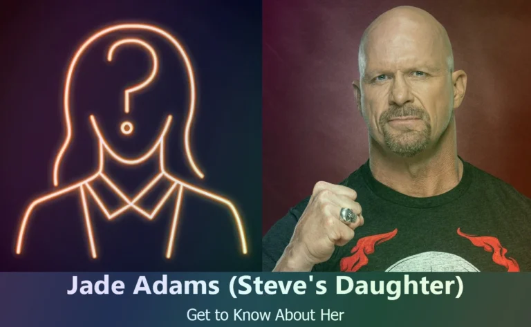 Jade Adams : Everything You Need to Know About Steve Austin’s Daughter