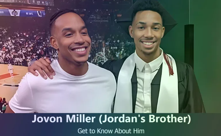 Jovon Miller : Meet Jordan Miller’s Brother and His Story