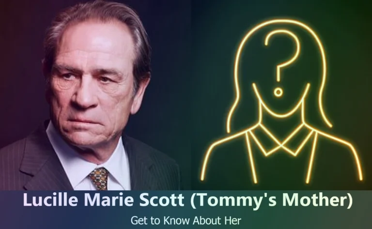 Lucille Marie Scott : The Life of Tommy Lee Jones’s Mother