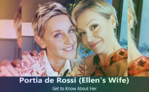 Portia de Rossi - Ellen DeGeneres's Wife