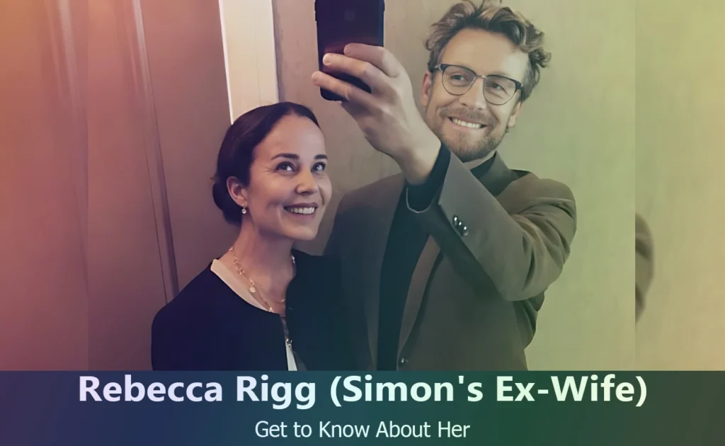 Rebecca Rigg - Simon Baker's Ex-Wife