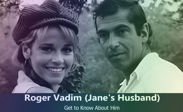 Roger Vadim - Jane Fonda's Husband