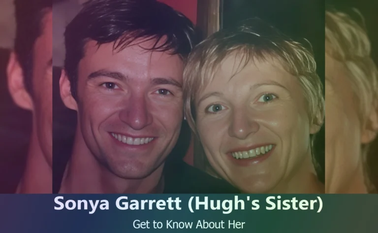 Sonya Garrett - Hugh Jackman's Sister