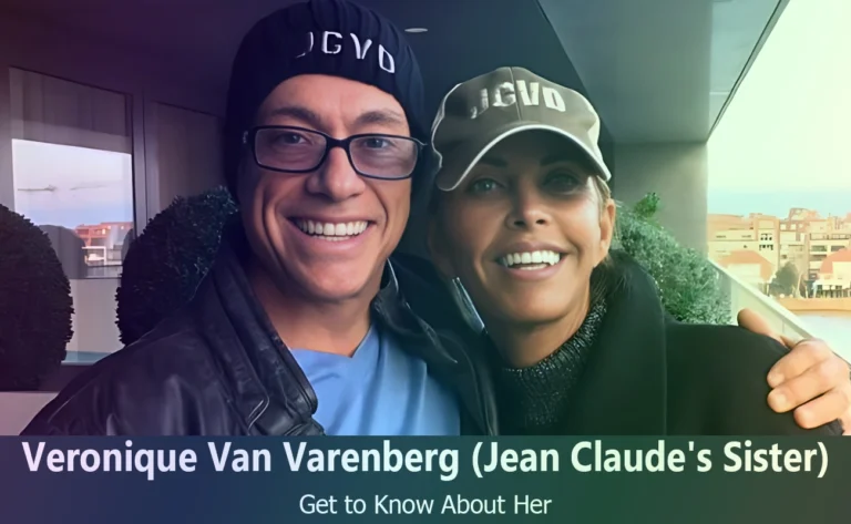 Veronique Van Varenberg : Discover Jean-Claude Van Damme’s Sister and Her Life