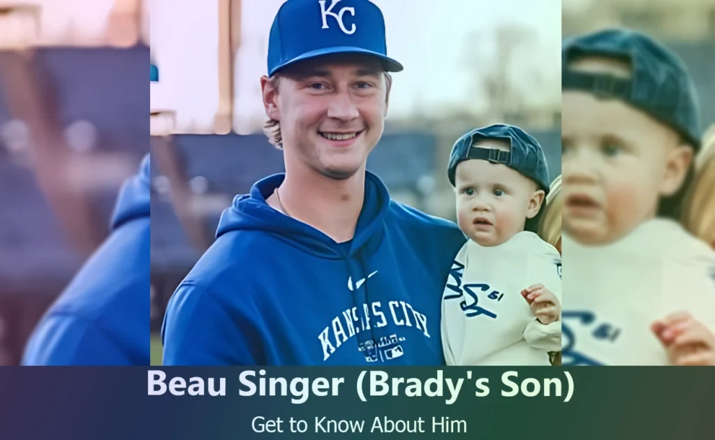 Beau Singer - Brady Singer's Son