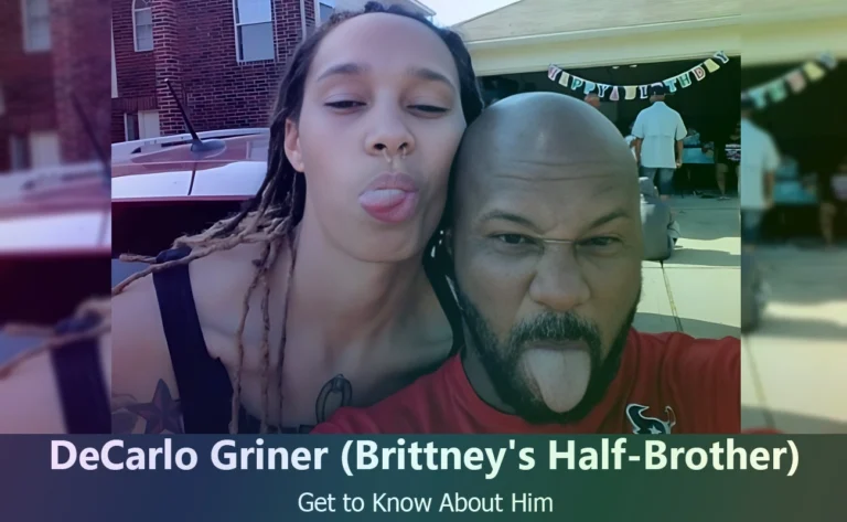 DeCarlo Griner : Everything You Need to Know About Brittney Griner’s Half-Brother