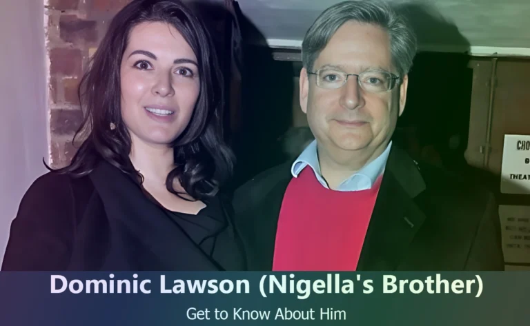 Who Is Dominic Lawson? Meet Nigella Lawson’s Brother and His Life Story