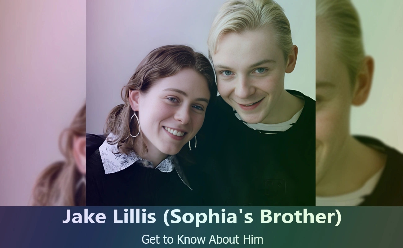 Who is Jake Lillis? Meet Sophia Lillis's Twin Brother & His Life Story ...
