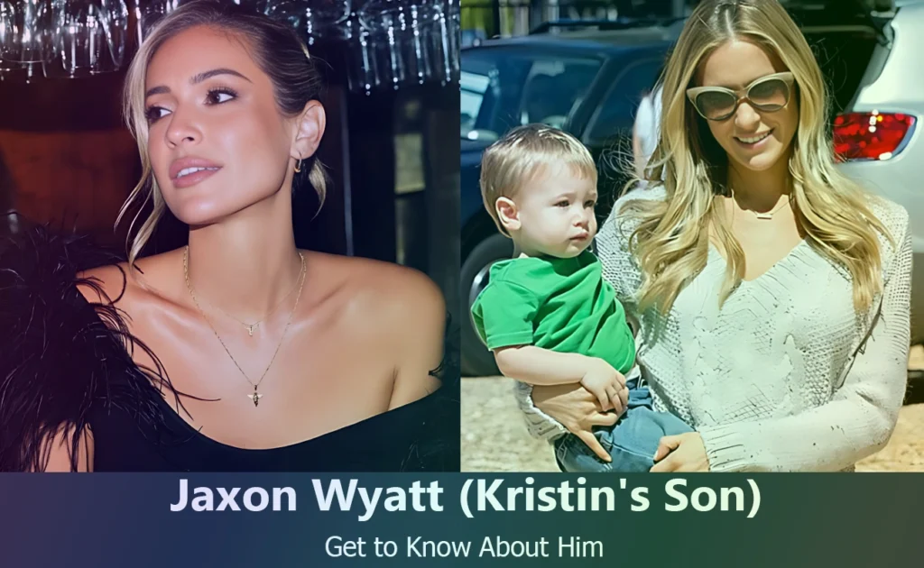 Jaxon Wyatt - Kristin Cavallari's Son