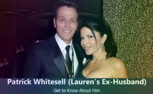 Patrick Whitesell - Lauren Sánchez's Ex-Husband